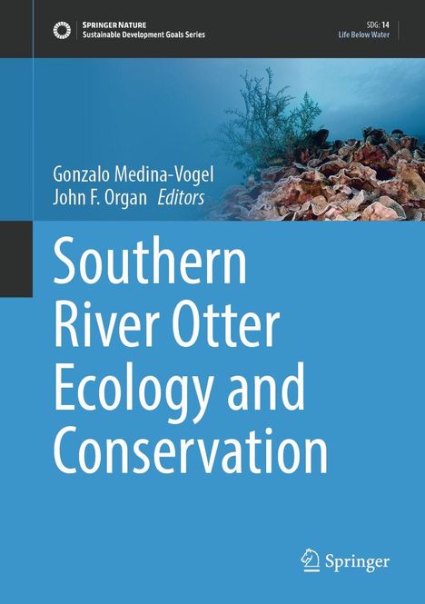 Text: "Southern River Otter Ecology and Conservation." Unterwasseraufnahme mit Korallen und Pflanzen.