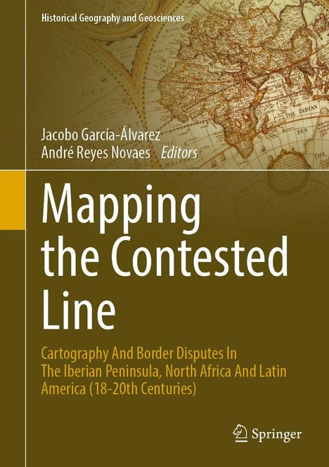 "Mapping the Contested Line" steht groß auf dem Cover mit einer antiken Weltkarte im Hintergrund.