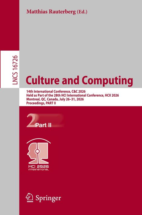 Text: "Matthias Rauterberg (Ed.), Culture and Computing, 14th International Conference, C&C 2026, Springer." Illustration: Kopf mit Kopfhörer.