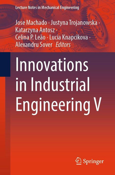 „Innovations in Industrial Engineering V“ steht groß geschrieben. Hintergrund hat mechanische Zeichnungen. Springer-Logo unten.