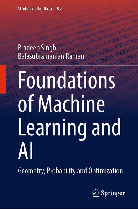 Oben steht "Studies in Big Data 199", darunter Autoren, Titel: "Foundations of Machine Learning and AI". Unten "Springer".