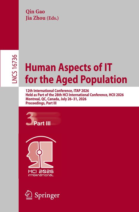 Titel: "Human Aspects of IT for the Aged Population". Cover mit Konferenzdetails und Logo unten.