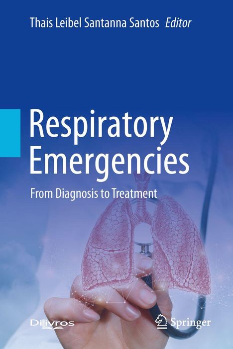 "Respiratory Emergencies" in großen Buchstaben, darunter "From Diagnosis to Treatment". Illustration von Lungen in einer Hand.