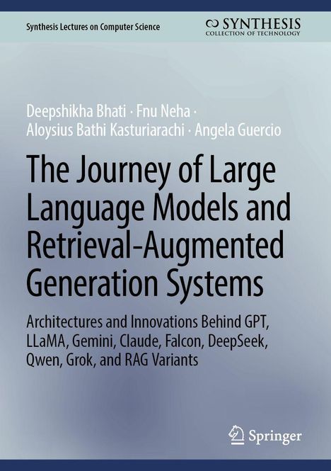 Titel: Die Reise großer Sprachmodelle und retrieval-unterstützter Generierungssysteme. Enthält Autoren und Verlag.