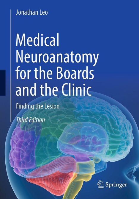 Titel eines Buches: "Medical Neuroanatomy for the Boards and the Clinic". Hintergrund: Illustration eines Gehirns.