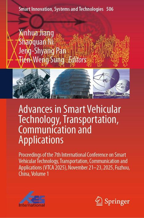 Titel: "Advances in Smart Vehicular Technology, Transportation, Communication and Applications". Oben Bilder von Technik.