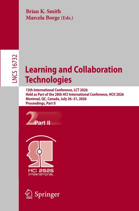 "Learning and Collaboration Technologies", Konferenz LCT 2026 in Kanada. Herausgeber: Brian K. Smith, Marcela Borge. Springer Logo.