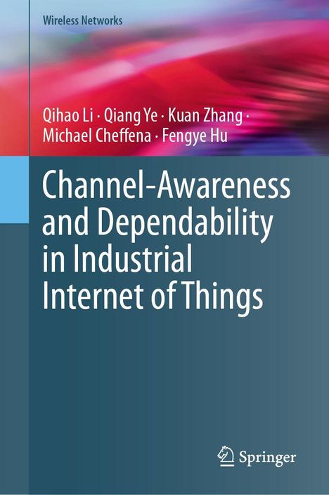 „Channel-Awareness and Dependability in Industrial Internet of Things“, Autoren, blauer Hintergrund mit Springer-Logo.