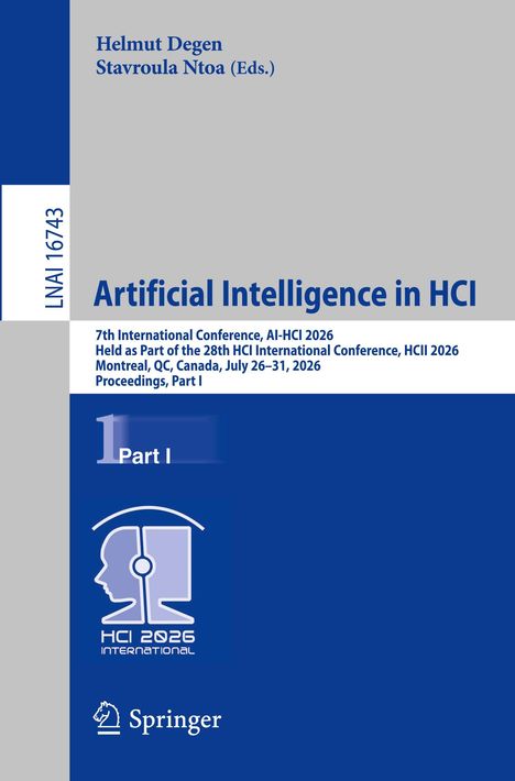 LNAI 16743, Artificial Intelligence in HCI, Part I. Konferenzinfo, HCI 2026 Logo, Springer-Logo. Autor: Helmut Degen.