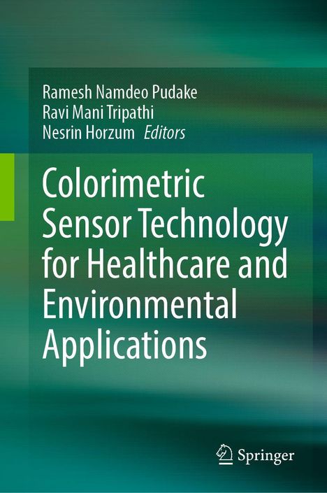 „Colorimetric Sensor Technology for Healthcare and Environmental Applications.“ Grüner Hintergrund, Springer-Logo.