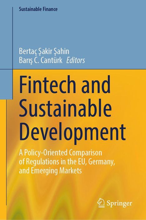 Titel: "Fintech and Sustainable Development." Untertitel: Vergleich von Regulierungen in EU, Deutschland und aufstrebenden Märkten. Geometrisches Design in Gelb und Blau.
