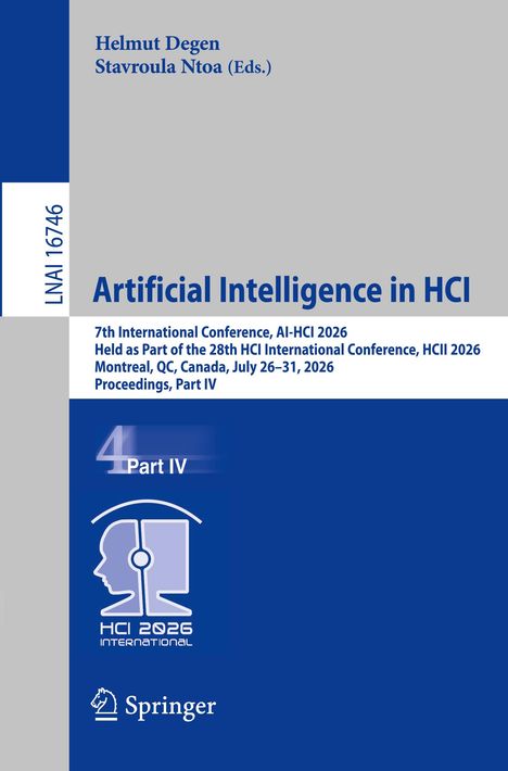 Titel: "Artificial Intelligence in HCI". Konferenzdaten: AI-HCI 2026, Montreal. Autoren: Helmut Degen, Stavroula Ntoa. Logo unten.