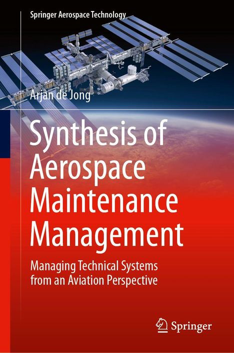 Buchtitel: "Synthesis of Aerospace Maintenance Management". Bild der ISS und ein roter Hintergrund. Logo unten rechts.
