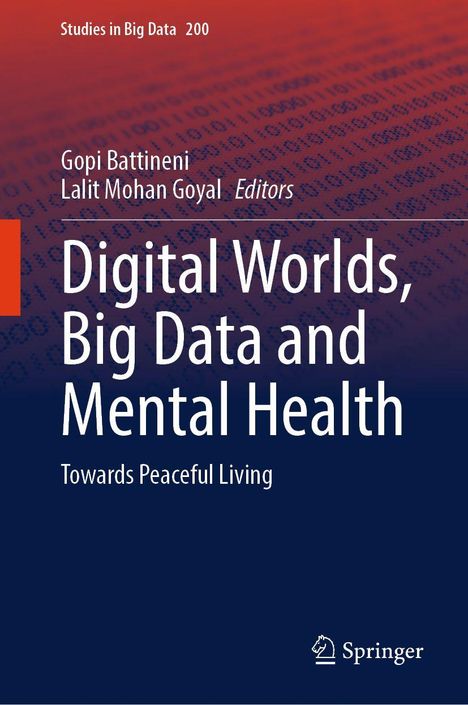 "Digital Worlds, Big Data and Mental Health: Towards Peaceful Living." Hintergrund mit Binärcode-Muster.