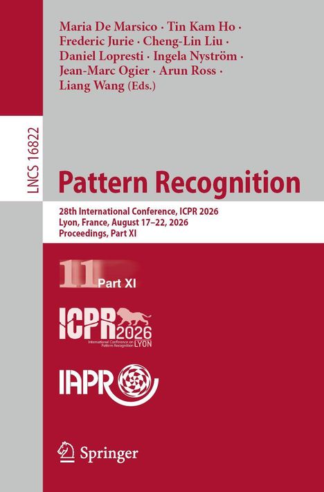 "Pattern Recognition", 28th ICPR 2026, Lyon. Namen von Herausgebern und Veranstaltungsdetails. Logos ICPR, IAPR, Springer.
