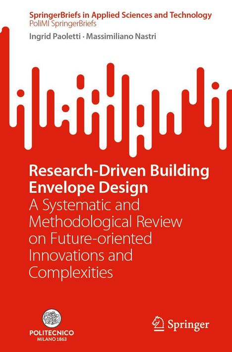 Titel: "Research-Driven Building Envelope Design". Autoren: Ingrid Paoletti, Massimiliano Nastri. Hintergrund rot mit weißen Formen.