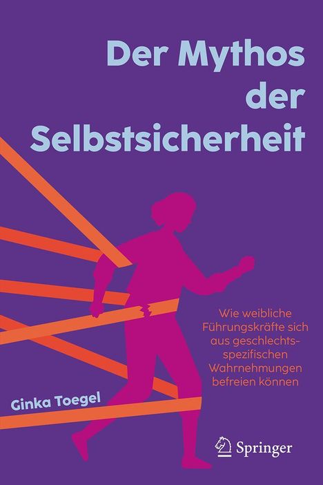 "Der Mythos der Selbstsicherheit." Darunter ein pinker, menschlicher Umriss, der orange Bänder durchbricht.