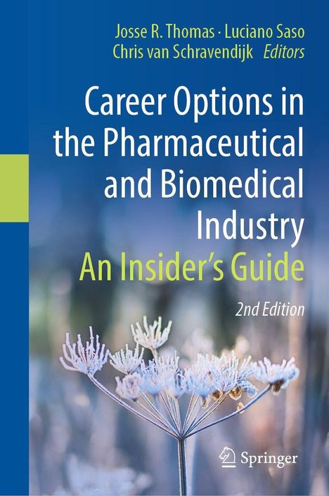 „Career Options in the Pharmaceutical and Biomedical Industry: An Insider’s Guide, 2nd Edition.“ Unten ein Logo.