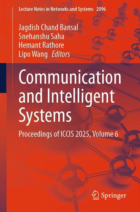 "Communication and Intelligent Systems, Proceedings of ICCIS 2025, Volume 6." Rote, technologiebezogene Illustration.