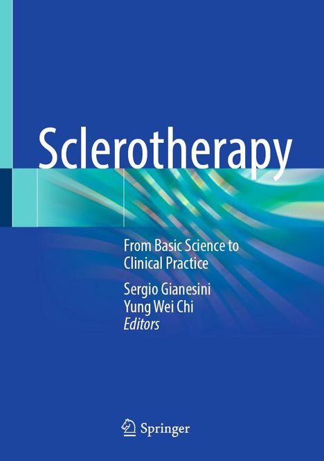 Der Text lautet: "Sclerotherapy: From Basic Science to Clinical Practice." Unterhalb sind die Editoren gelistet. Hintergrund blau.