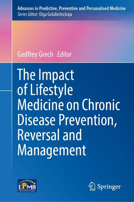 Titel: "The Impact of Lifestyle Medicine on Chronic Disease Prevention, Reversal and Management". Blauer Hintergrund.