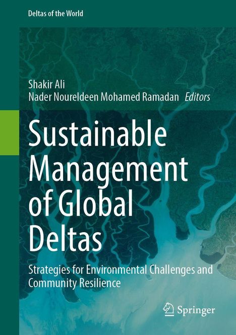 Titel: "Sustainable Management of Global Deltas". Autoren: Shakir Ali, Nader Noureldeen Mohamed Ramadan. Hintergrund mit Fluss-Delta und Logo.