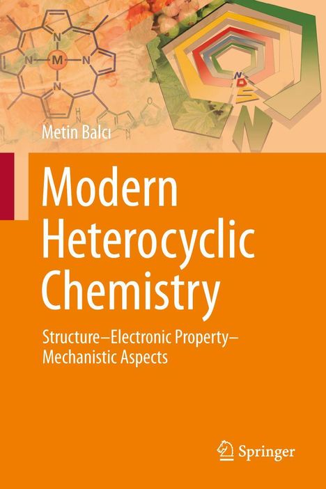 "Modern Heterocyclic Chemistry" von Metin Balci, mit wissenschaftlichen Diagrammen, naturinspirierte Farben und Springer-Logo.