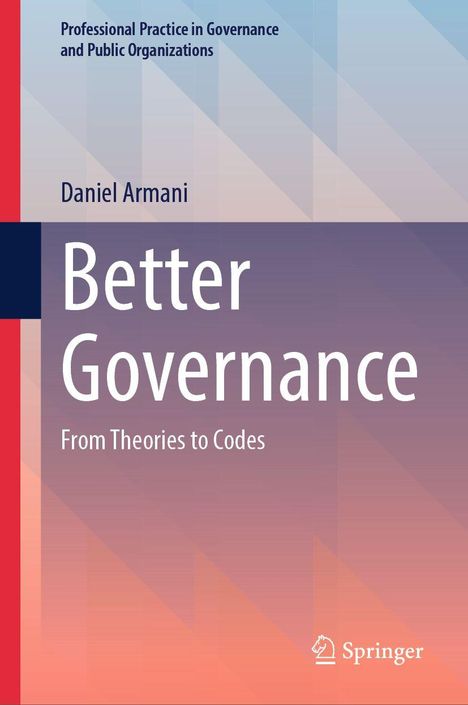 "Professional Practice in Governance and Public Organizations", "Daniel Armani", "Better Governance", "From Theories to Codes". Buntes, geometrisches Muster im Hintergrund.