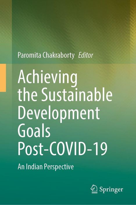 Buchtitel: "Achieving the Sustainable Development Goals Post-COVID-19: An Indian Perspective". Grün-gelber Hintergrund.