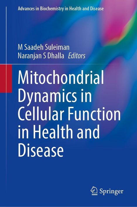 „Mitochondrial Dynamics in Cellular Function in Health and Disease“. Bunte Hintergrundfarben. Springer-Logo unten.