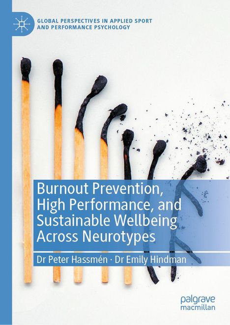 "Burnout Prevention, High Performance" steht auf einer Illustration, die abgebrannte Streichhölzer zeigt.