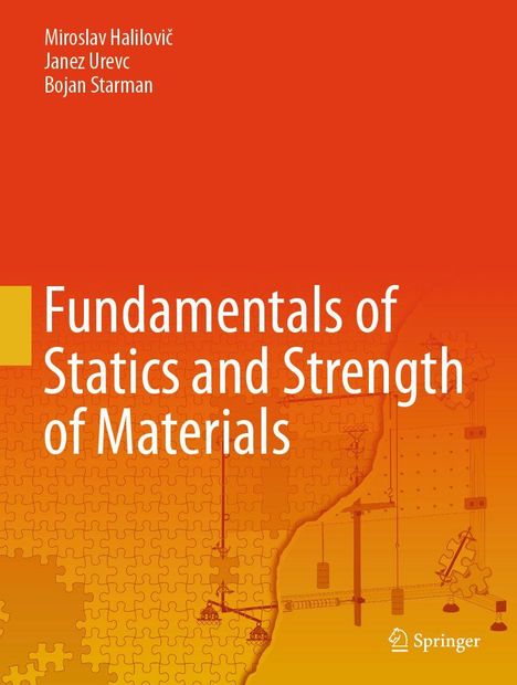 "Fundamentals of Statics and Strength of Materials" von Miroslav Halilovič, Janez Urevc, Bojan Starman. Rechteckiges Puzzle-Design.
