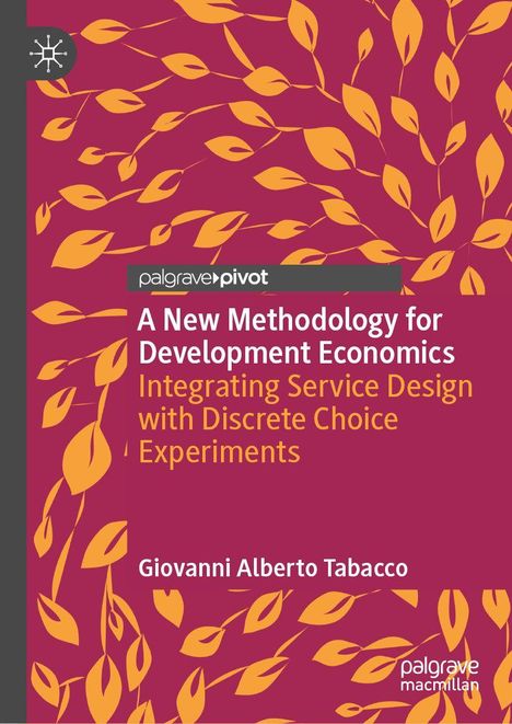 Buchtitel: "A New Methodology for Development Economics" von Giovanni Alberto Tabacco. Hintergrund mit orangenen Blättern.