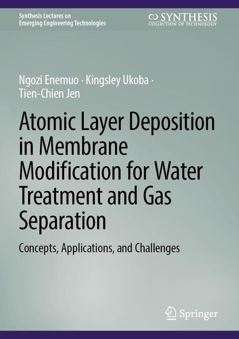 Buchtitel: "Atomic Layer Deposition in Membrane Modification for Water Treatment and Gas Separation". Grau-grüner Hintergrund.