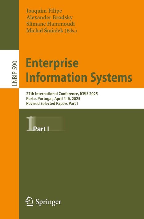 "Enterprise Information Systems, ICEIS 2025, Porto. Autoren: Joaquim Filipe, Alexander Brodsky. Springer-Logo."