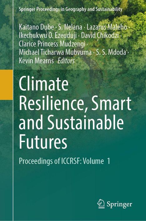 Titel: Climate Resilience, Smart and Sustainable Futures. Untertitel: Proceedings of ICCRSF: Volume 1. Grüner Hintergrund.