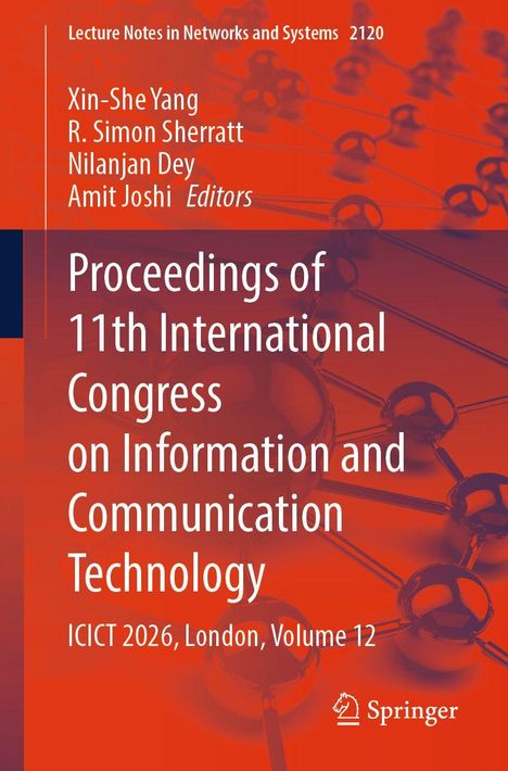 "Proceedings of 11th International Congress on Information and Communication Technology, ICICT 2026, London, Volume 12." Orange Hintergrund mit Netzstruktur.
