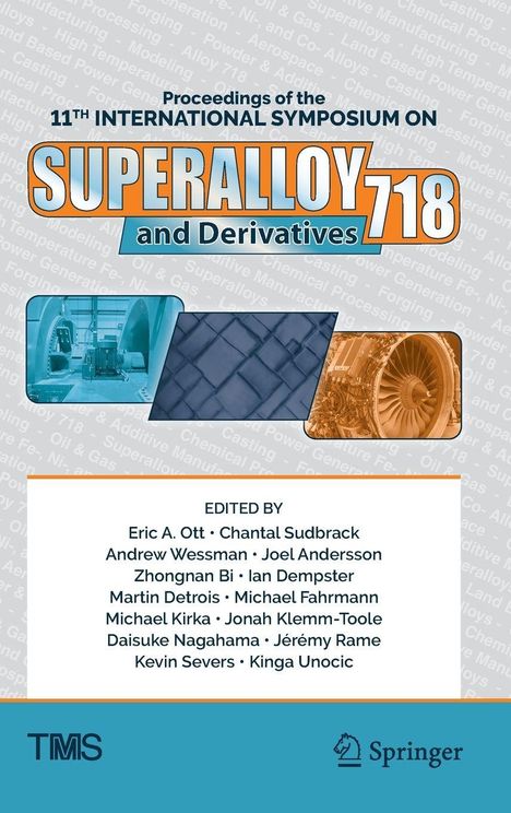 Titel auf Buchumschlag: "Proceedings of the 11th International Symposium on Superalloy 718 and Derivatives". Bild von Maschinen.