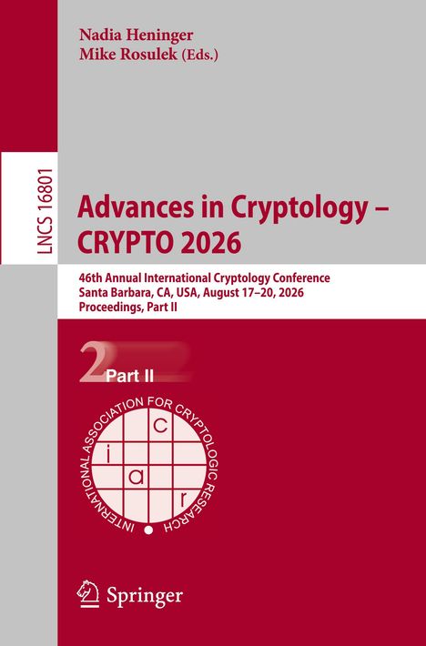 Titel "Advances in Cryptology – CRYPTO 2026", Konferenzdetails unten, rotes und graues Design, Springer-Logo.