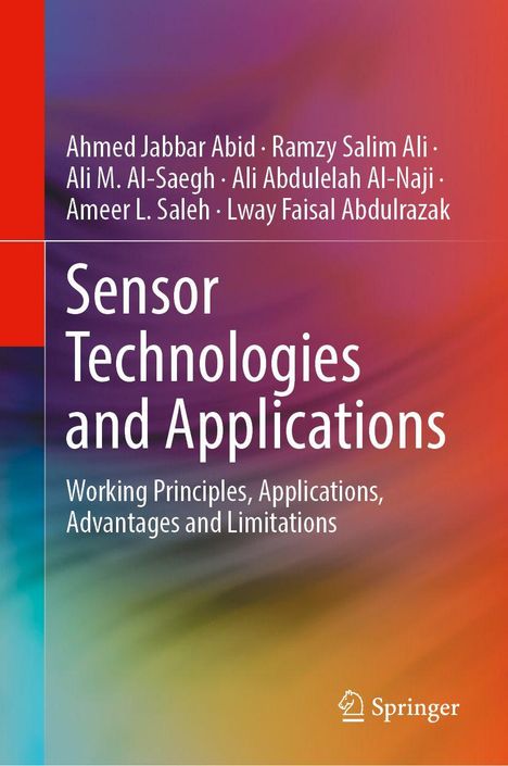 Verschiedene Autoren, Titel: "Sensor Technologies and Applications", Untertitel: "Working Principles, Applications...". Verlagslogo unten.
