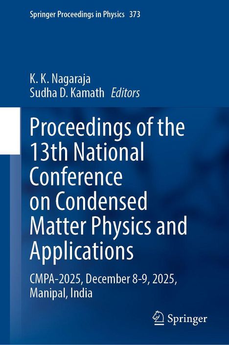 "Springer Proceedings in Physics 373", "K.K. Nagaraja, Sudha D. Kamath, Editors", "Proceedings of the 13th National Conference", Logo unten rechts.