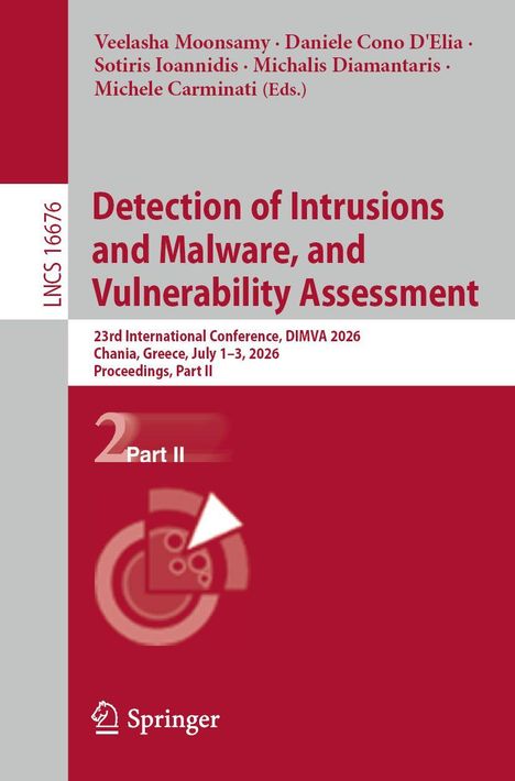 Oben stehen Editoren. Titel: Detection of Intrusions and Malware, and Vulnerability Assessment. Unten ein Logo und "Springer".