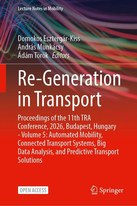 „Re-Generation in Transport“; Konferenzdetails; dynamische Linien in Blau, Grün, Rot. Vortragshinweis: Open Access.