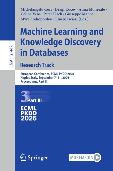 Titel: Machine Learning and Knowledge Discovery in Databases. Event: ECML PKDD 2026, Neapel. Verleger: Springer.