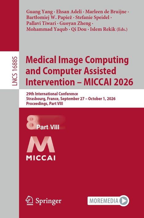 Text: "Medical Image Computing and Computer Assisted Intervention – MICCAI 2026." Konferenzankündigung, rot-graues Design.