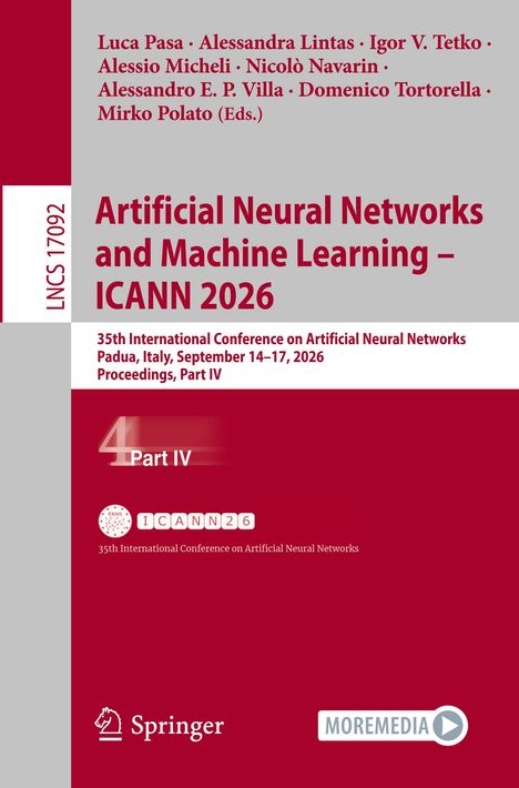 Artificial Neural Networks and Machine Learning – ICANN 2026, 35th International Conference, Padua, Italy, September 14–17, 2026.