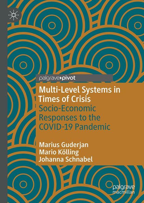 "Multi-Level Systems in Times of Crisis: Socio-Economic Responses to the COVID-19 Pandemic" steht auf abstraktem Muster.