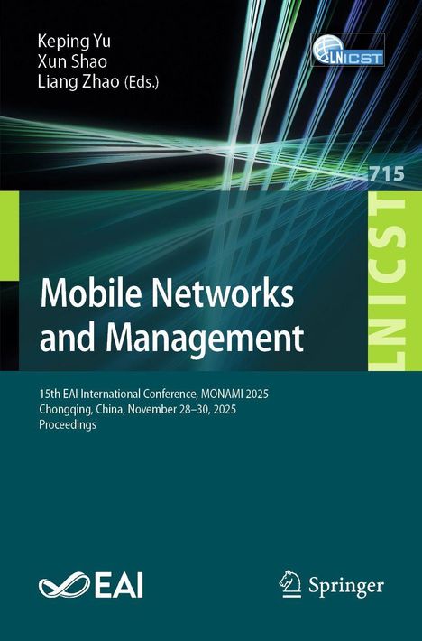 "Mobile Networks and Management", 15th EAI International Conference, November 28-30, 2025, Chongqing, China. Farbiges abstraktes Muster.