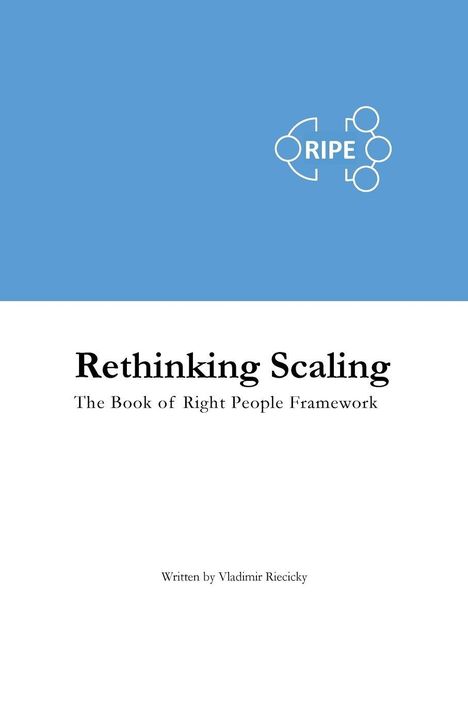 "Rethinking Scaling", "The Book of Right People Framework", "Written by Vladimir Riecicky", blaues Logo mit Kreisen.