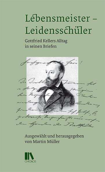 Martin Müller: Lebensmeister - Leidensschüler, Buch